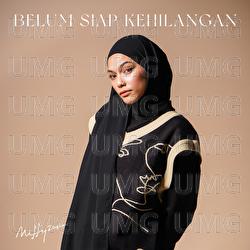 Belum Siap Kehilangan - Mitty Zasia