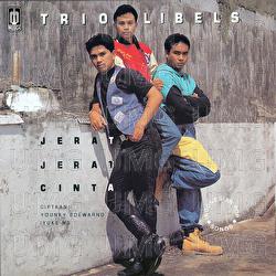 Jerat - Jerat Cinta - Trio Libels