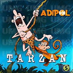 Tarzan - Adipol