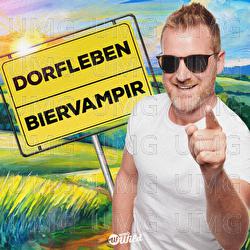 Dorfleben - Biervampir