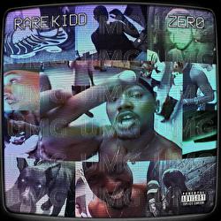 Zero - Rare Kidd, TrapHits