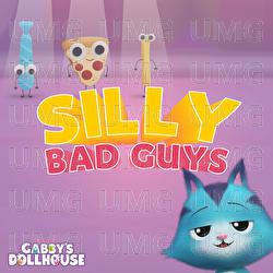Silly Bad Guys - Gabby's Dollhouse
