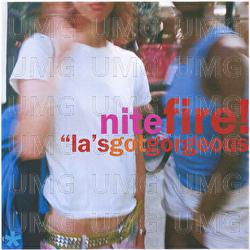 LA's Got Gorgeous - Nitefire