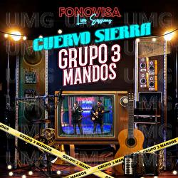 Cuervo Sierra - Grupo 3 Mandos