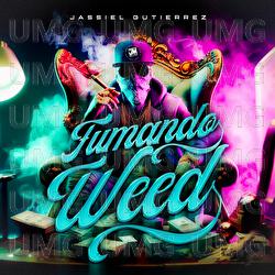 Fumando Weed - Jassiel Gutierrez