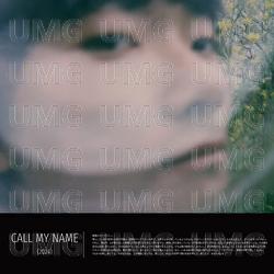 Call My Name - okkaaa