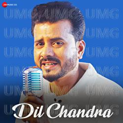 Dil Chandra - Sanj V, Sushant Shankar
