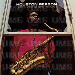 Broken Windows, Empty Hallways - Houston Person