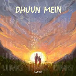 Dhuun Mein - Saahel