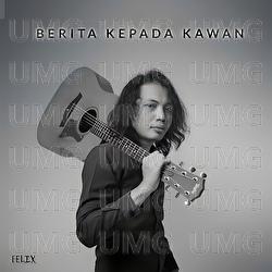 Berita Kepada Kawan - Berita Kepada Kawan