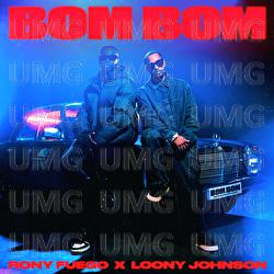 BOM BOM - Rony Fuego, Loony Johnson