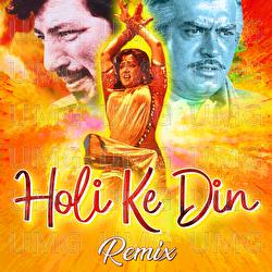 Holi Ke Din - DJ Harshit Shah, Kishore Kumar, Lata Mangeshkar
