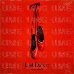 Last Dance - DJ Overule