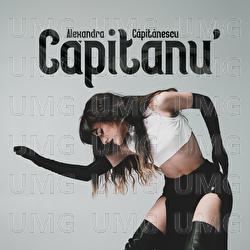 Căpitanu&rsquo; - Alexandra Căpitănescu