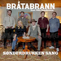 S&oslash;nderdrukken sang - Br&aring;tabrann, Oda Gondrosen