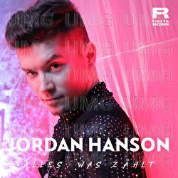 Alles was z&auml;hlt - Jordan Hanson