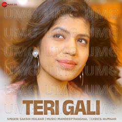 Teri Gali - Sakshi Holkar, Mandeep Panghal