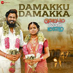 Damakku Damakka - Srinisha Jayaseelan, Shankar Rangarajan