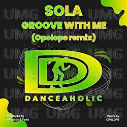 Groove With Me - Sola