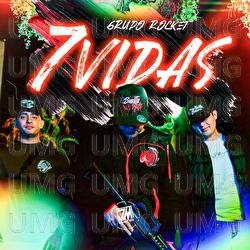 7 Vidas - Grupo Rocket
