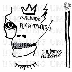Malditos Pensamientos - Azuxena, The Rutos