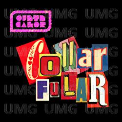 Collar Fular - Ojete Calor