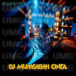 Muhasabah Cinta - DJ Andies