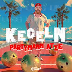 Kegeln - Partymann Atze