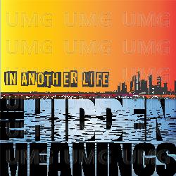 In Another Life - The Hidden Meanings
