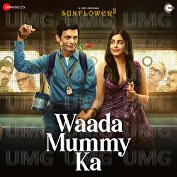 Waada Mummy Ka - Sunil Grover, Shruti Pathak, Rohit Kulkarni