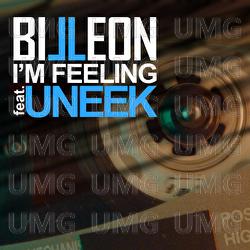 I'm Feeling - Billeon, Uneek