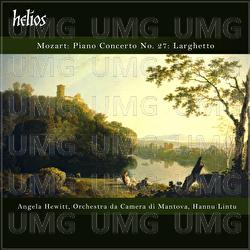 Mozart: Piano Concerto No. 27 in B-Flat Major, K. 595: II. Larghetto - Angela Hewitt, Orchestra da Camera di Mantova, Hannu Lintu