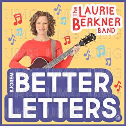 Better Letters - The Laurie Berkner Band