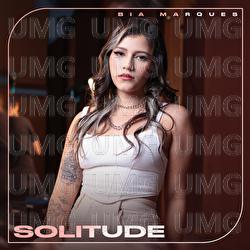 Solitude - Bia Marques