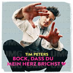 Bock, dass Du mein Herz brichst 💔 - Tim Peters