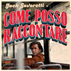 Come posso raccontare - Jack Savoretti