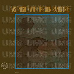 Last Night With The Don Randi Trio - The Don Randi Trio