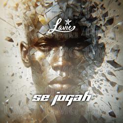 SE JOGAH - Lavie, Caio MacBeserra