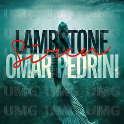 Siren - LambStonE, Omar Pedrini