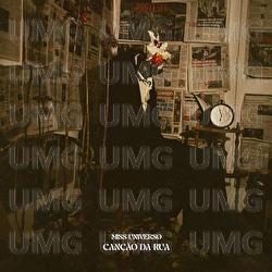 Can&ccedil;&atilde;o Da Rua - Miss Universo
