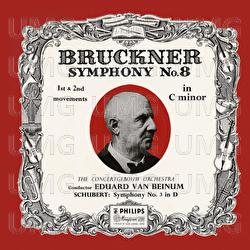 Bruckner: Symphony No. 8 in C Minor - Royal Concertgebouw Orchestra, Eduard van Beinum