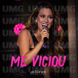 Me Viciou - Jennifer Scheffer