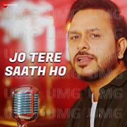 Jo Tere Saath Ho - Rohit Dubey, Sonal Pradhan