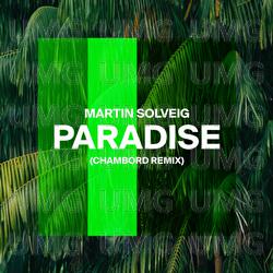 Paradise - Martin Solveig