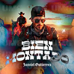 Bien Montado - Jassiel Gutierrez