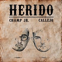Herido - Champ Jr., Callejo