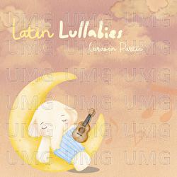 Coraz&oacute;n Part&iacute;o - Latin Lullabies