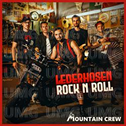 Lederhosen Rock n Roll - Mountain Crew