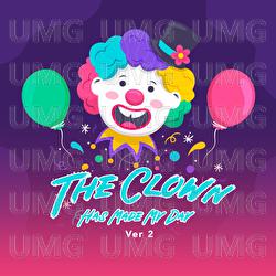 The Clown Has Made My Day - LalaTv