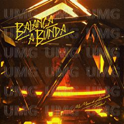 Balança A Bunda - Mc Menor Do Alvorada, TRASHXRL, PS7PHK